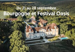 Voyage Oasis Bourgogne