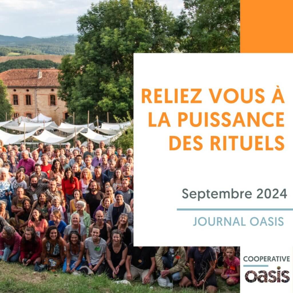 Reliez vous à la puissance des rituels - Journal Oasis Septembre 2024