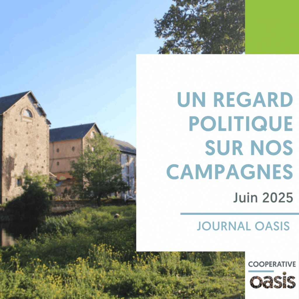 Un regard politique sur nos campagnes - Journal Oasis Juin 2025