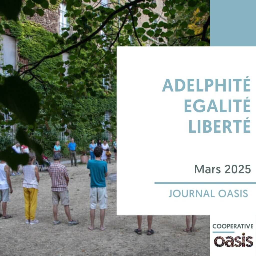 Adelphité Égalité Liberté | Journal Oasis Mars 2025