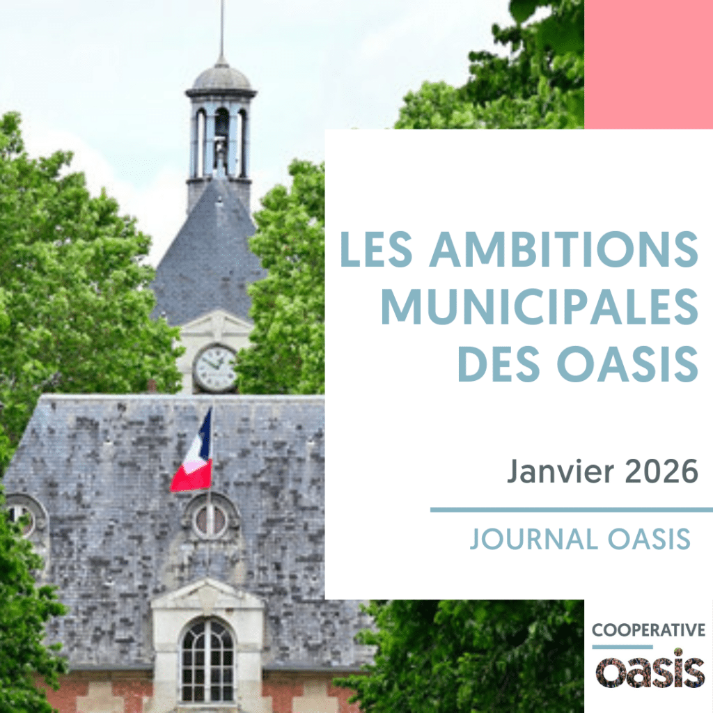 Les ambitions municipales des oasis | Journal Oasis Janvier 2026