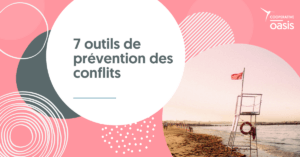 7 outils de prevention conflits